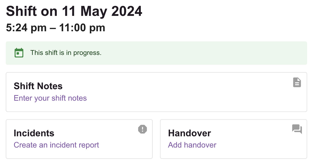 The Shift Details Drawer Overview panel for a
                                pending shift. It has a blue notice at the top indicating that the shift is pending, and the body
                                text on the cards is greyed out to indicate that notes cannot be added yet.