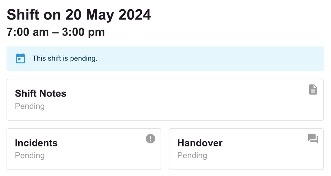 The Shift Details Drawer Overview panel
                                for an in-progress shift. It has a green notice at the top indicating the shift is in progress,
                                    and the body text on the cards is coloured to indicate that notes can be added.